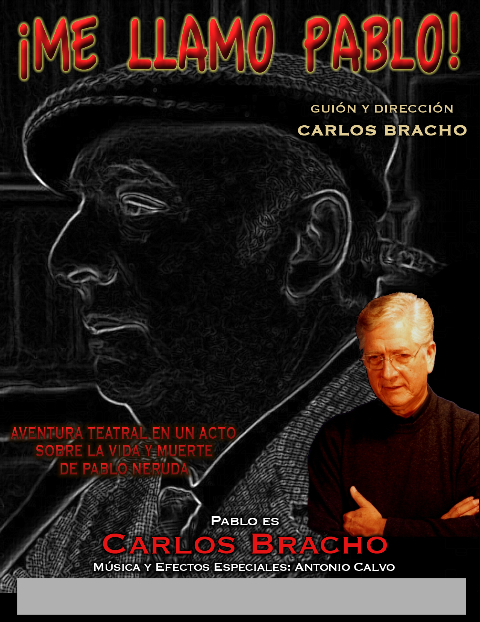 Cartel publicitario de la obra teatral "Me llamo Pablo", del repertorio de Carlos Barcho